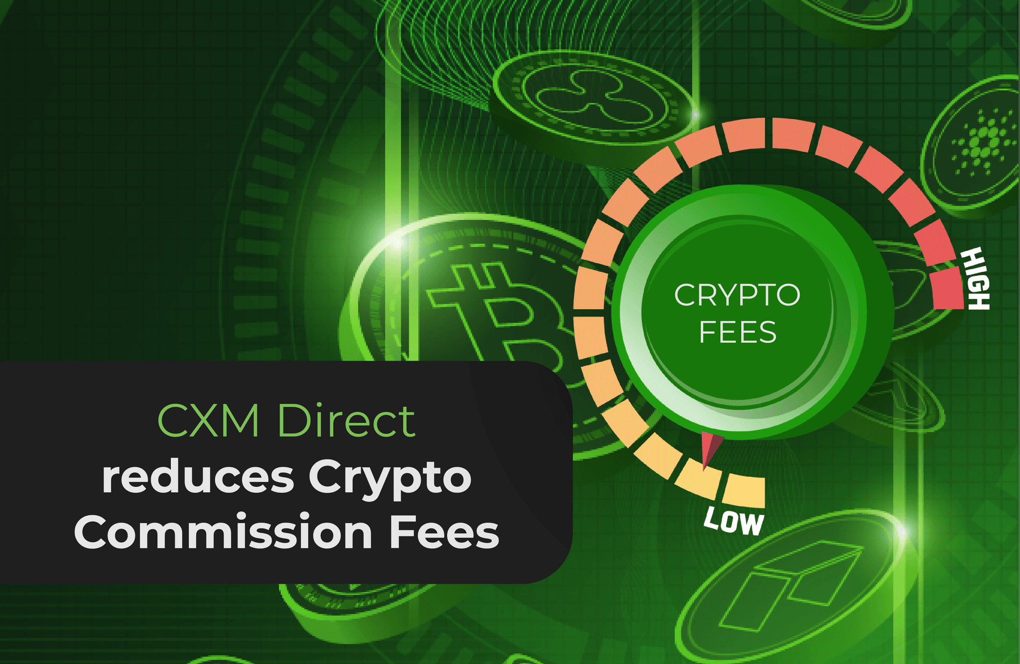 CXM Direct криптосауда комиссияларын төмендетті